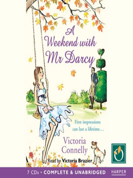 Title details for A Weekend with Mr Darcy by Victoria Connelly - Available